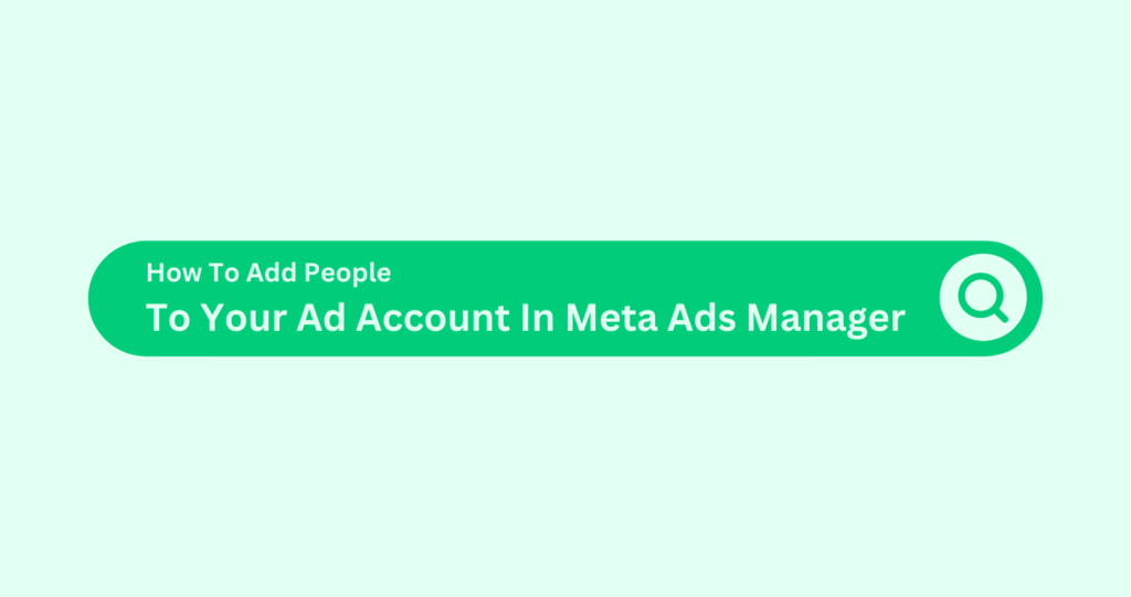 How to Add Users to Meta/FB Ads Manager - Meta Access Levels