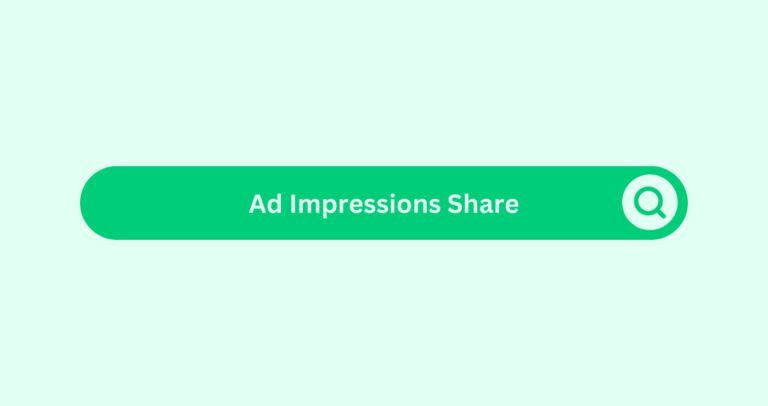 Ad Impressions Share - Marketing Glossary