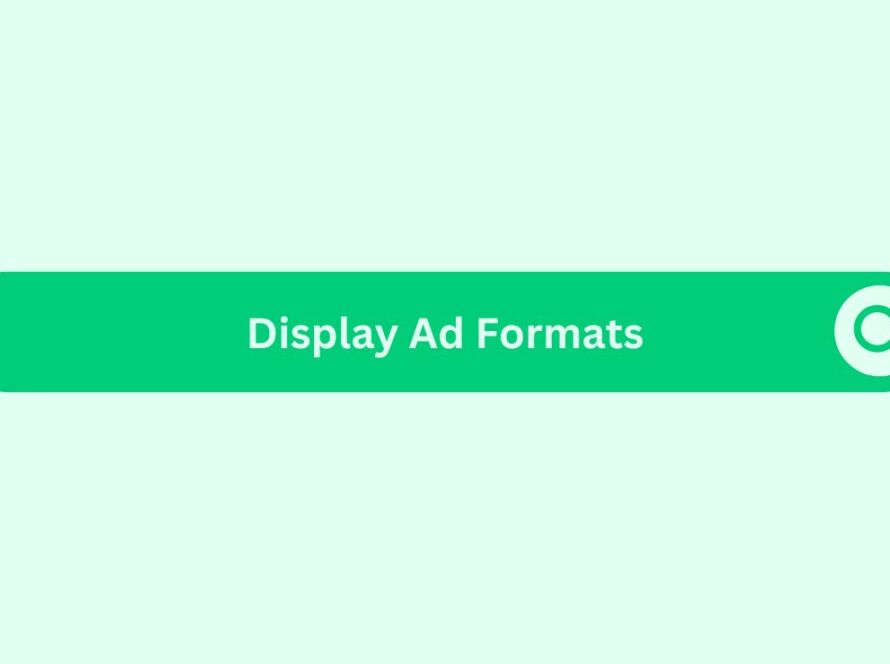 Display Ad Formats - Marketing Glossary
