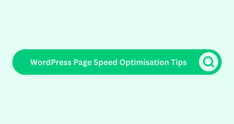 WordPress Page Speed Optimisation Tips