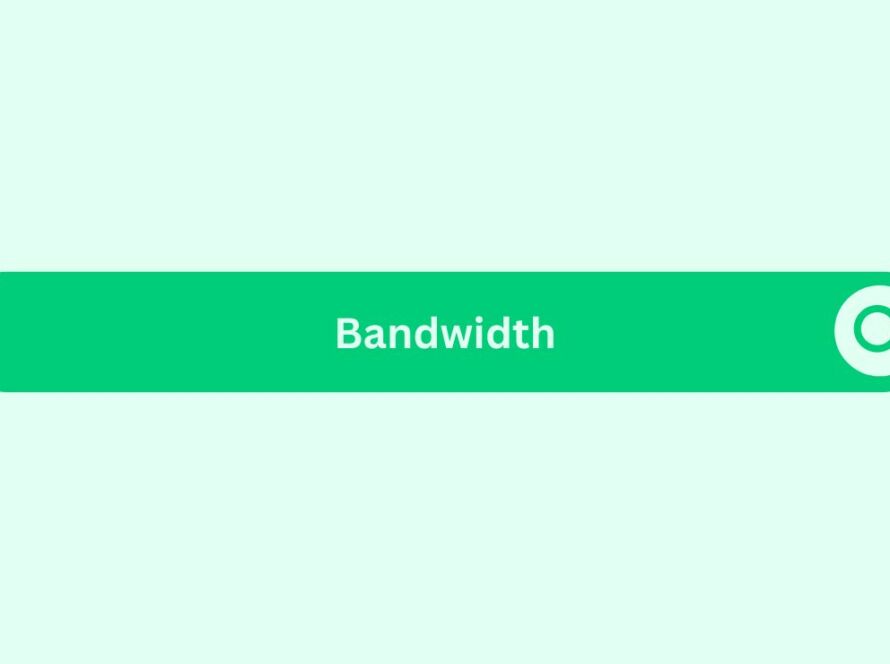 Bandwidth - Marketing Glossary