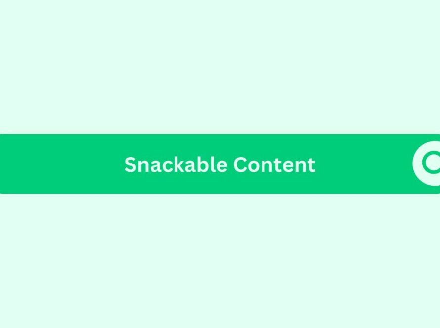 KSD Website - Marketing Glossary -Snackable Content