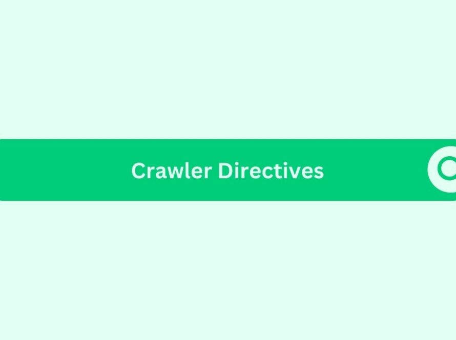 Crawler Directives - Marketing Glossary
