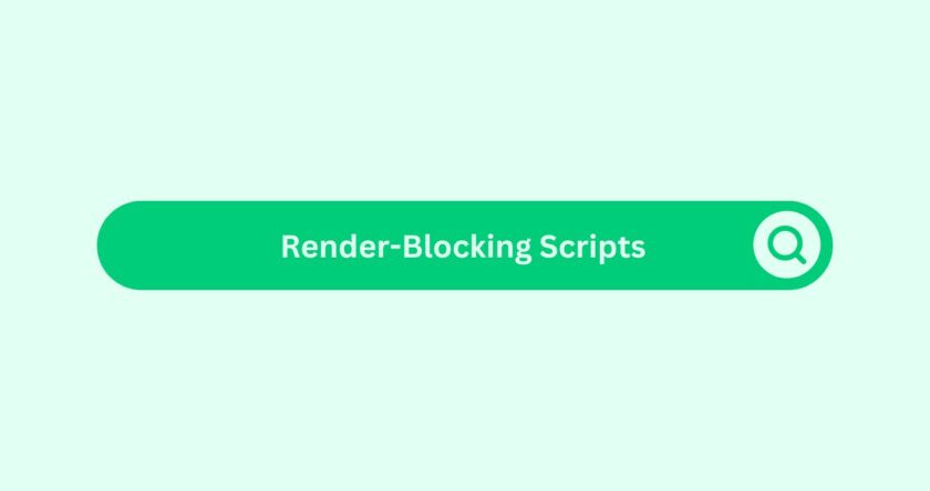 Render-Blocking Scripts - Kickstart Digital