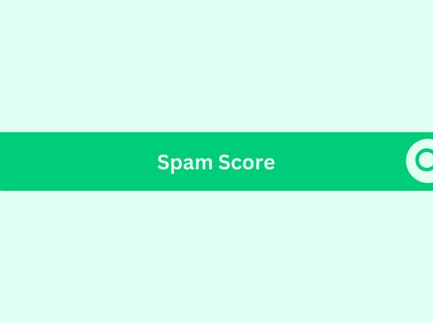 Spam-Score- Marketing Glossary