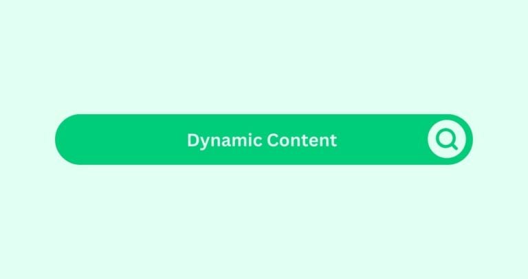 Dynamic-Content- Marketing Glossary