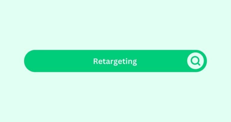 Retargeting- Marketing Glossary