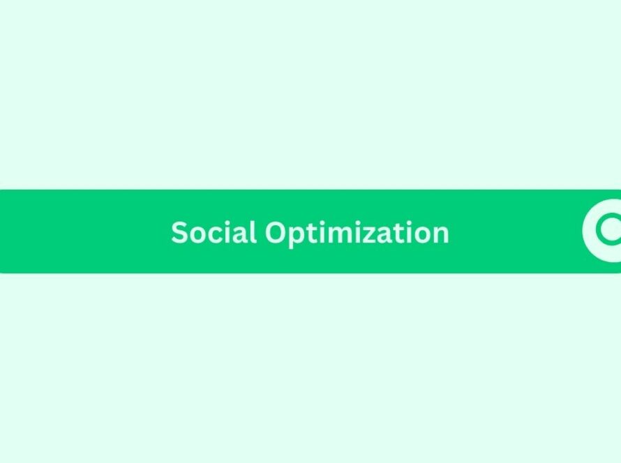 Social-Optimization- Marketing Glossary