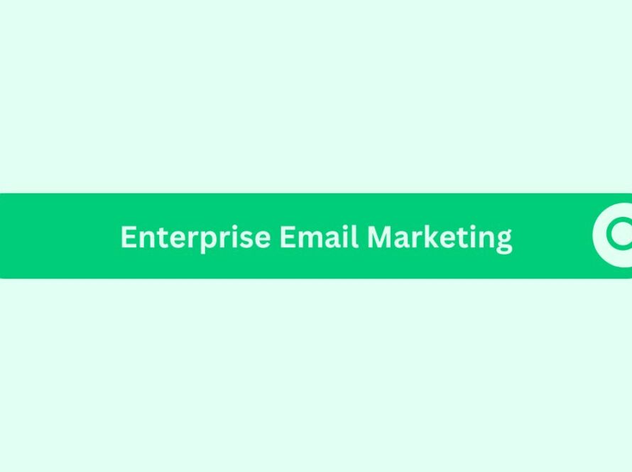 Enterprise-email-marketing- Marketing Glossary
