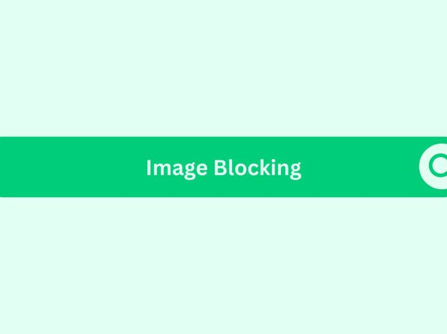 Image-Blocking- Marketing Glossary