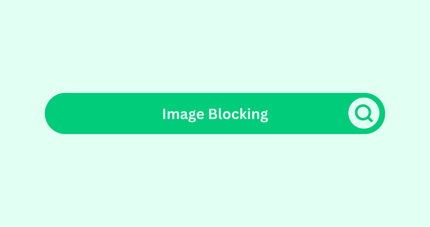 Image-Blocking- Marketing Glossary