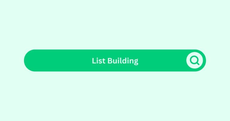 List-building - Marketing Glossary