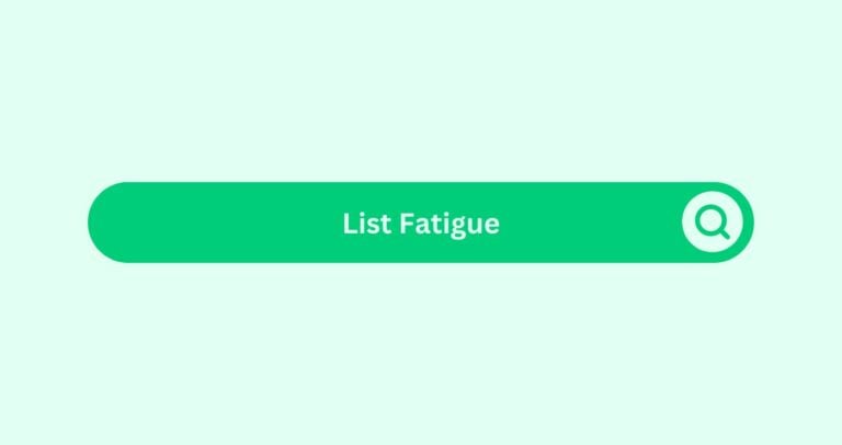 List-Fatigue- Marketing Glossary