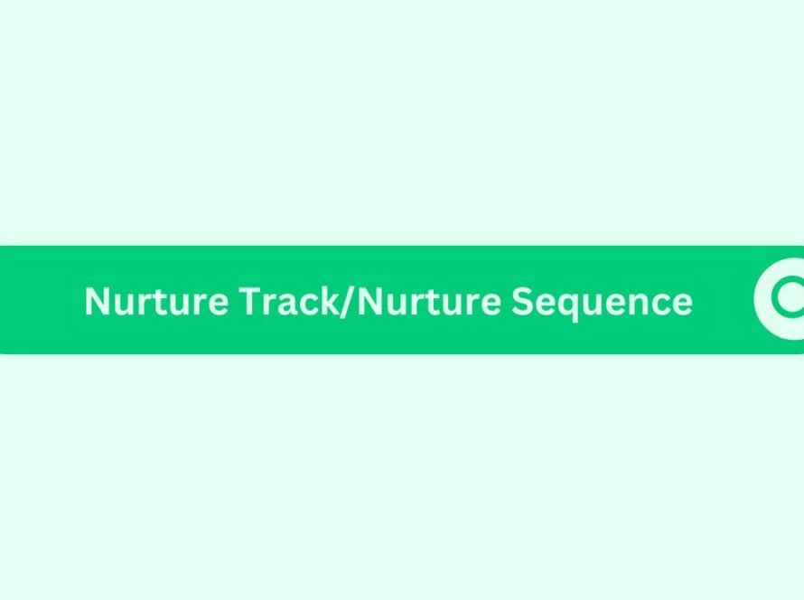 Nurture-track nurture-sequence: Marketing Glossary