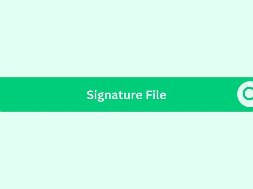 Signature-File-- Marketing Glossary