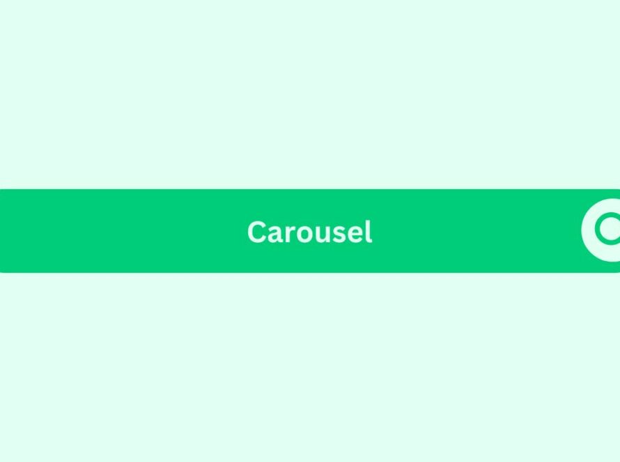 Carousel - Marketing Glossary