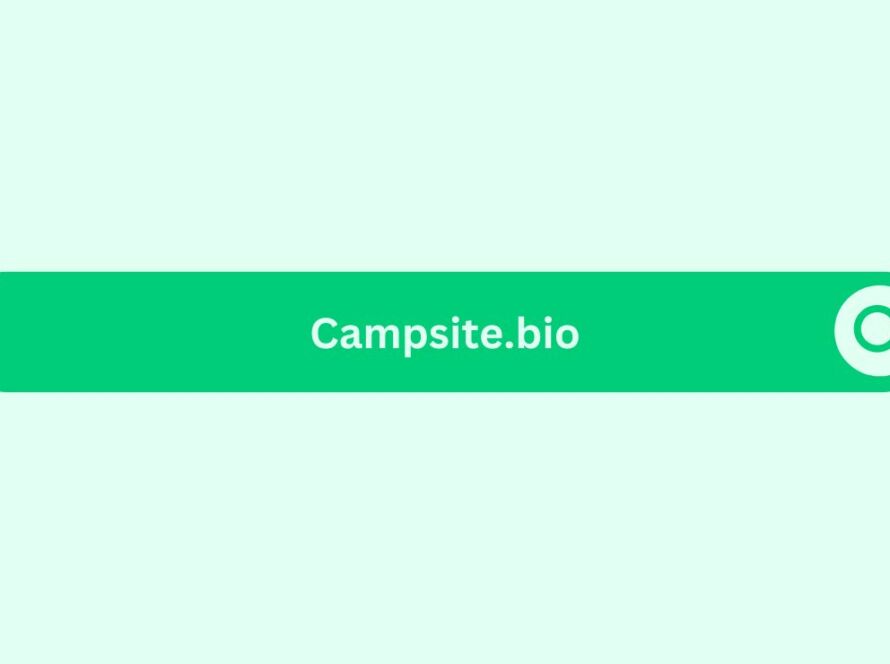 Campsite. bio-Marketing Glossary