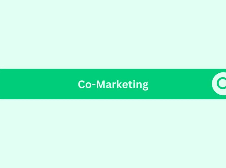 Co-marketing- Marketing Glossary