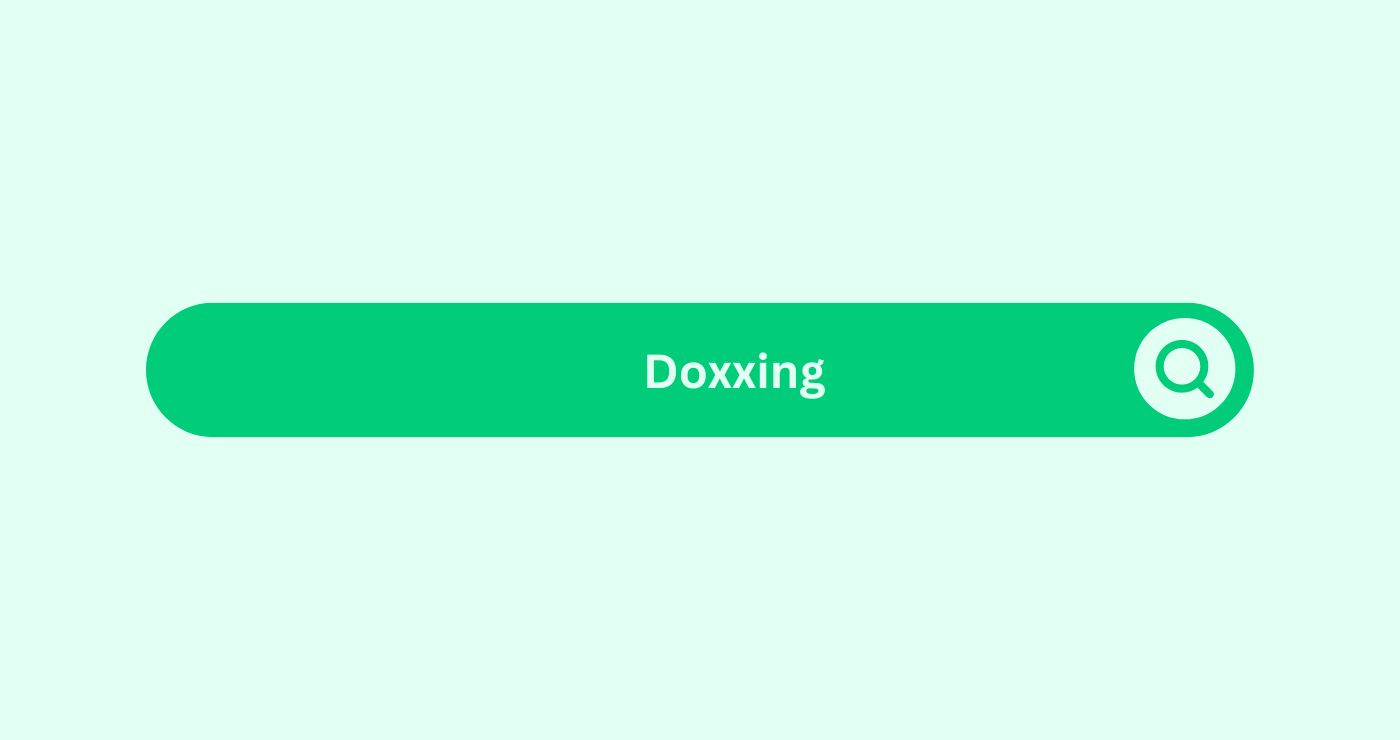 Doxxing- Marketing Glossary