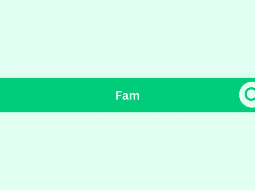Fam- Marketing Glossary