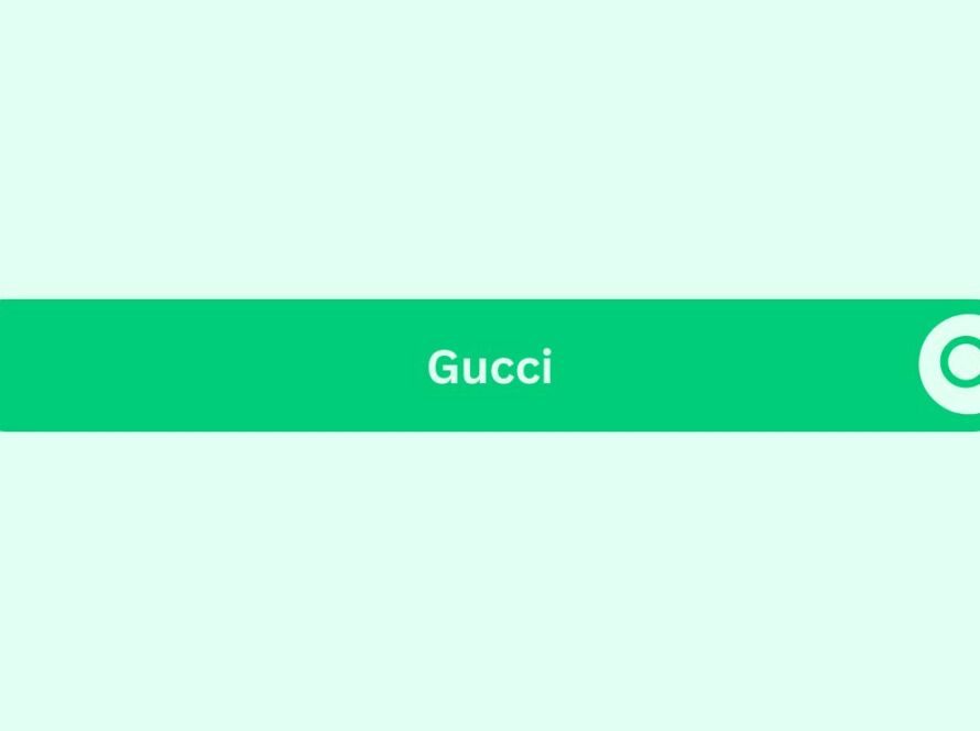 Gucci- Marketing Glossary