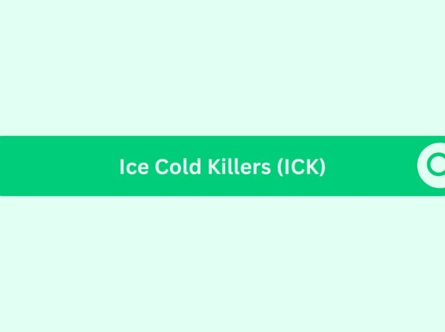 Ice-Cold-Killers-ICK- Marketing Glossary