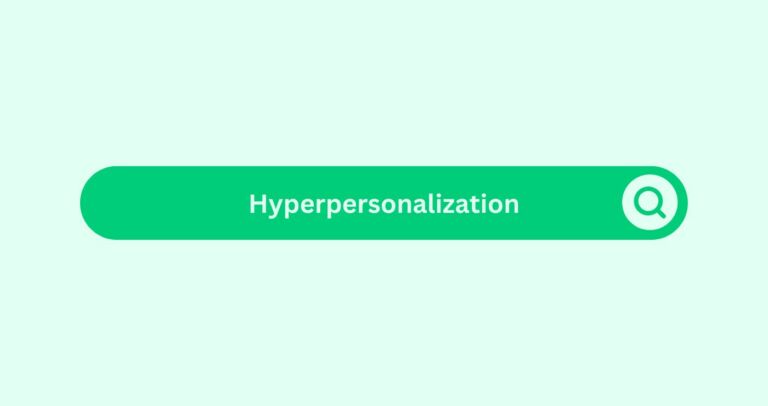 Hyperpersonalization