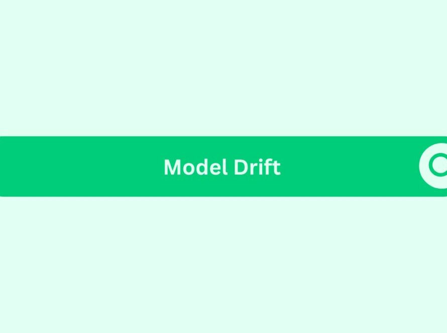 Model Drift