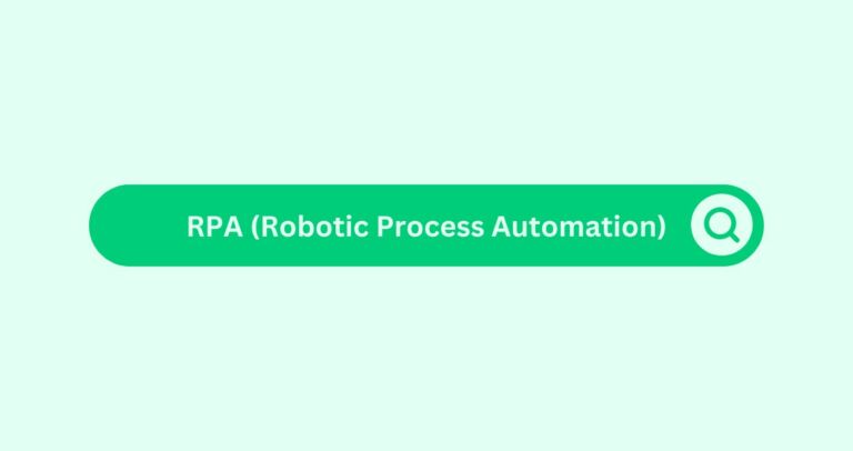 RPA (Robotic Process Automation)