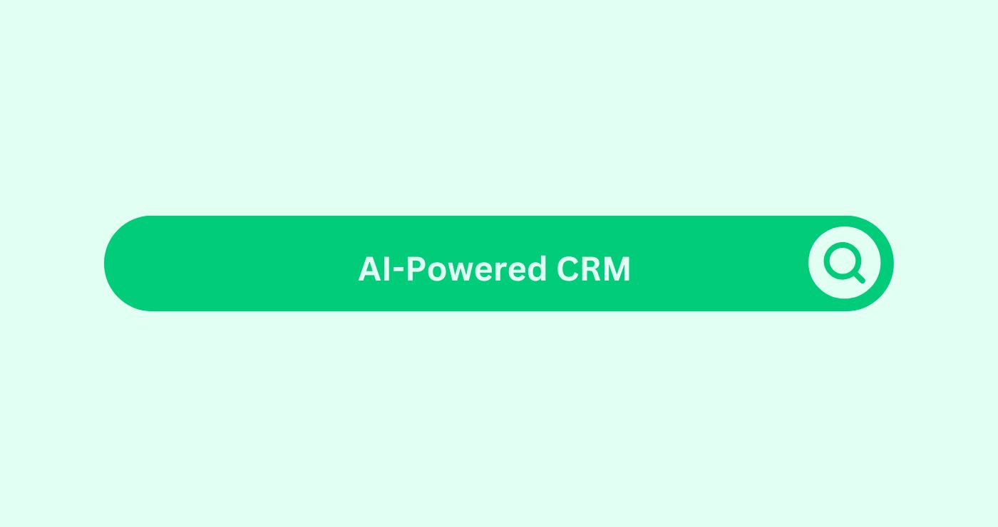 AI-Powered CRM