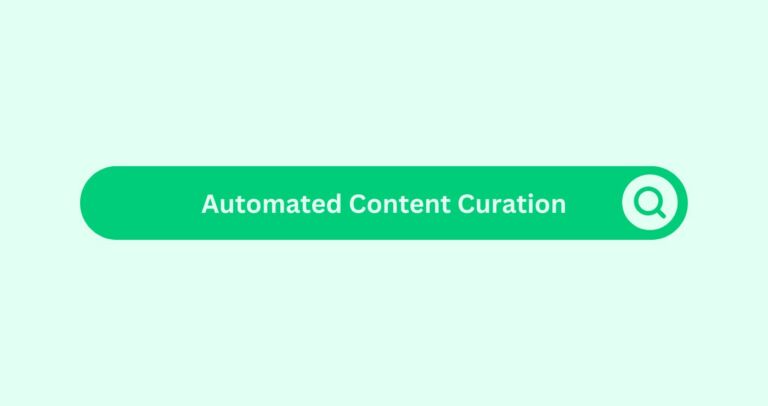 Automated Content Curation