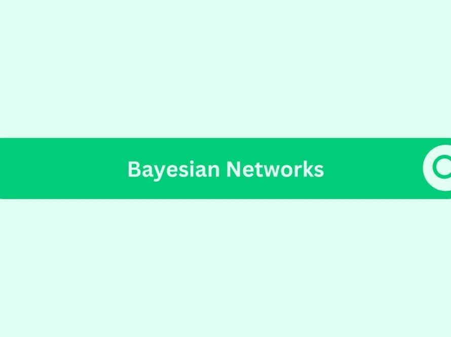 Bayesian Networks