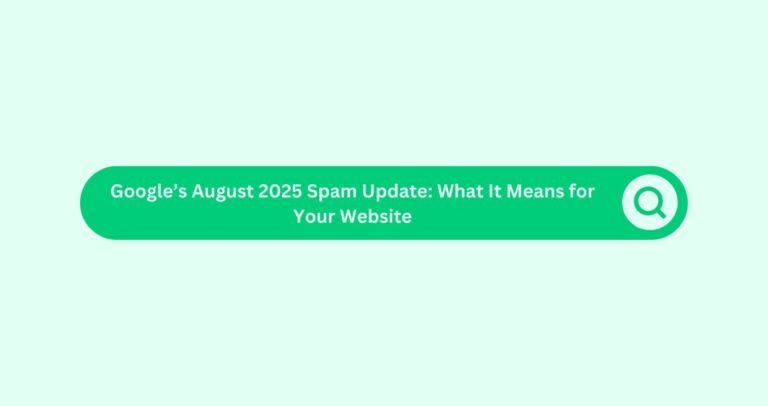 Blog Template - Google August 2025 - Spam Update
