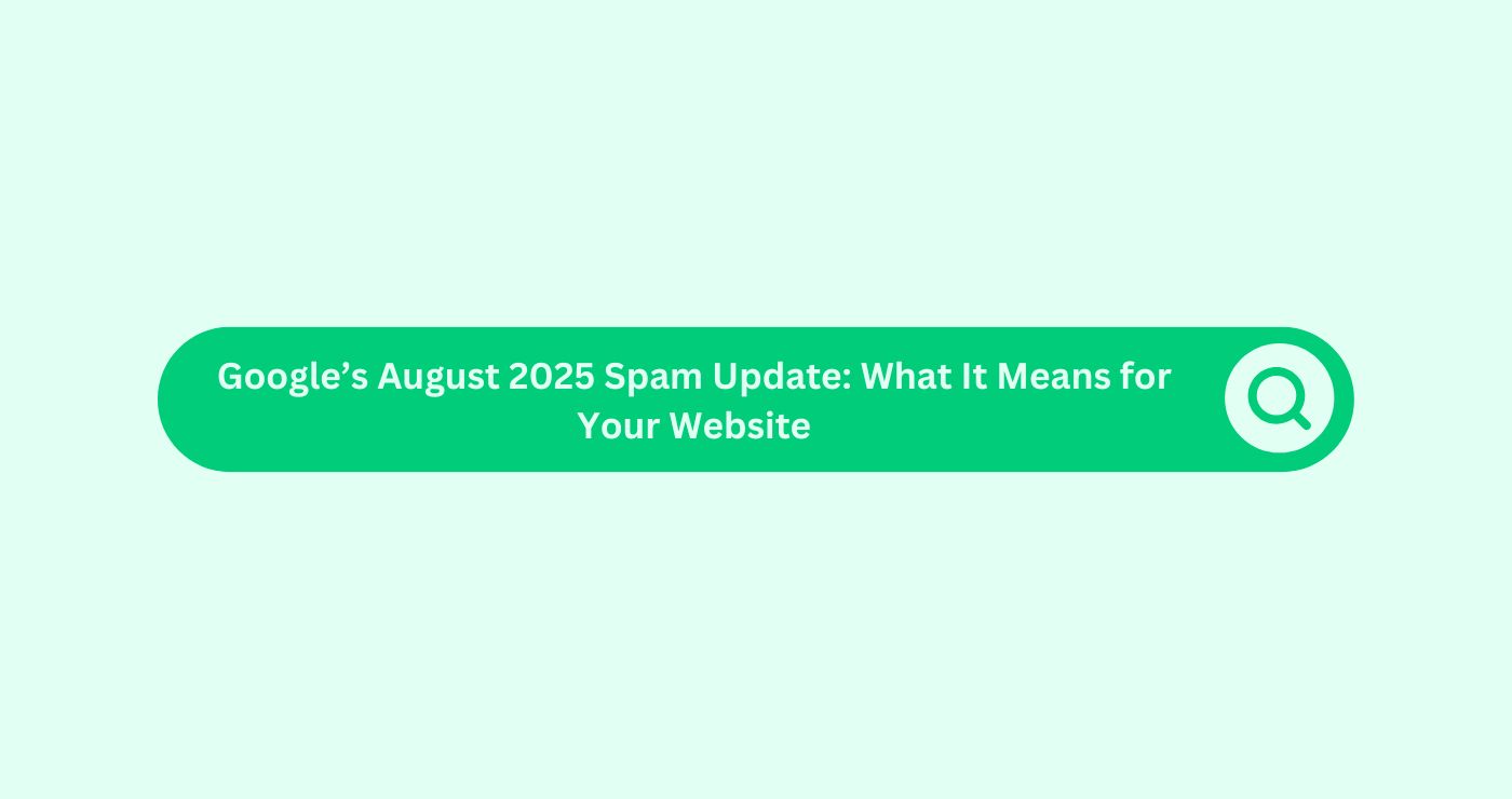 Blog Template - Google August 2025 - Spam Update