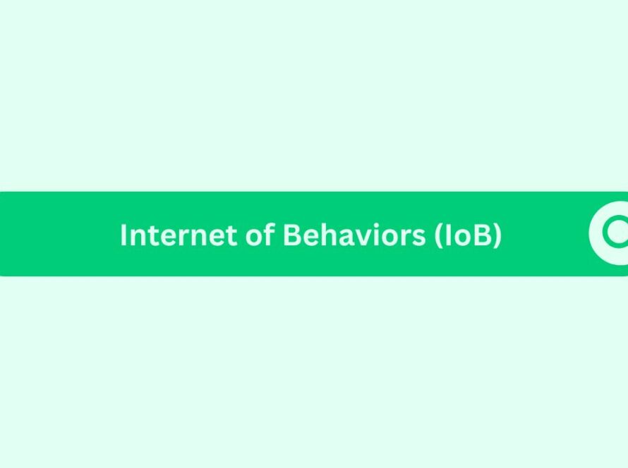 Internet of Behaviors (IoB)