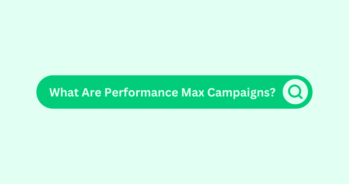 performance max campaigns